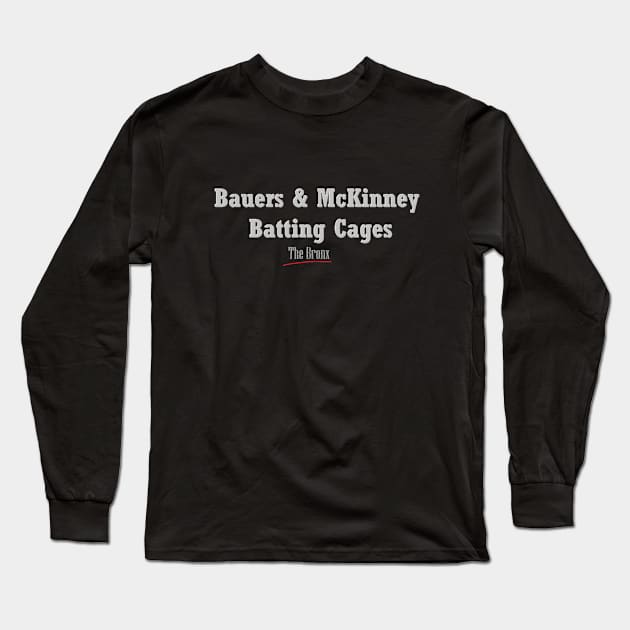 Bauers & McKinney Batting Cages Long Sleeve T-Shirt by Bleeding Yankee Blue